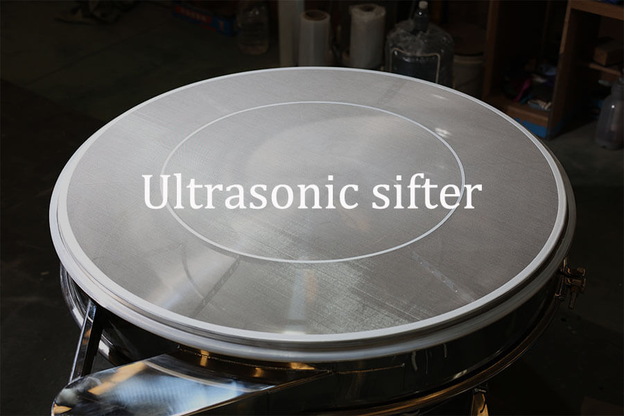 ultrasonic sifter